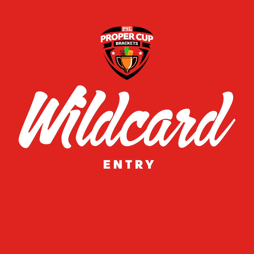 Proper Cup Wildcard Entry