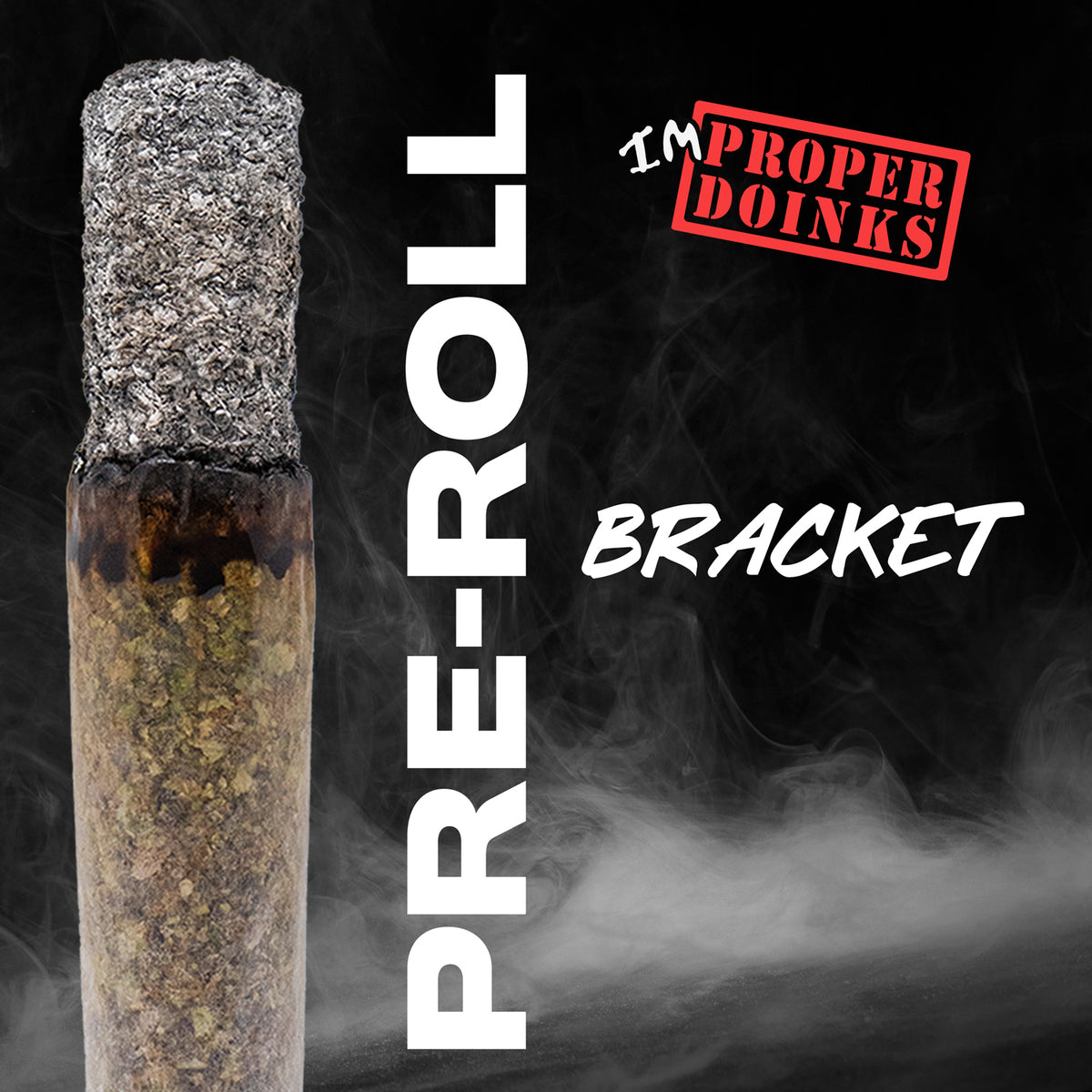 Pre-Roll Bracket