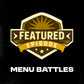Featured Episode - Menu Battles