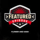 Featured Epiode