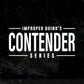 Improper’s Contender Series